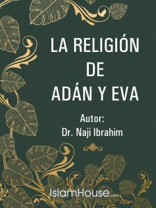 LA RELIGIÓN DE ADÁN Y EVA